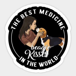 The Best Medicine In The World Is Beagle Kisses Sticker